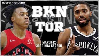 Brooklyn Nets vs Toronto Raptors Full Game Highlights  Mar 25  2024 NBA Season