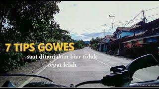 TIPS GOWES di TANJAKAN agar tidak mudah lelah