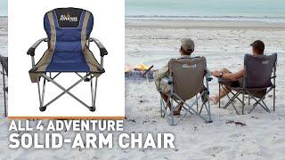 All 4 Adventure • Solid-Arm Camp Chair