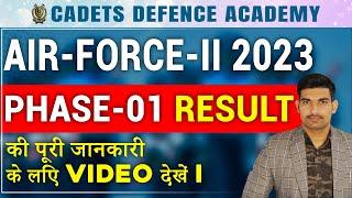 Airforce 2 2023 phase-01 result Complete information by Robin sir  Airforce 2 2023 exam result