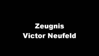 Zeugnis Victor Neufeld