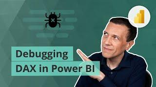 Debugging DAX measures in Power BI