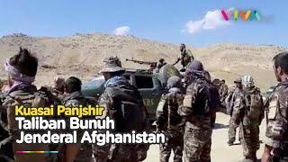 Perang Panjshir Pasukan Anti Taliban Kalah Telak oleh Taliban