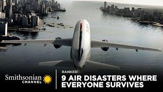 9 Crazy Air Disasters Where Everyone Survives  Smithsonian Channel