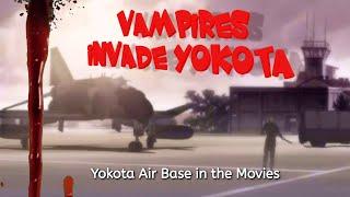 Vampires Invade Yokota