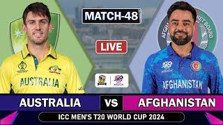 Australia vs Afghanistan Live Scores & Commentary  MATCH 48 - T20 WC  AUS vs AFG LIVE  AUS BAT