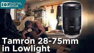 Tamron 28-75mm F2.8 for Sony E Mount Review 2020  Tamron 28 75 Lowlight Performance