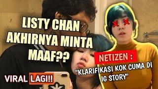 LISTY CHAN MINTA MAAF TAPI KEPRIBADIANNYA BERUBAH??