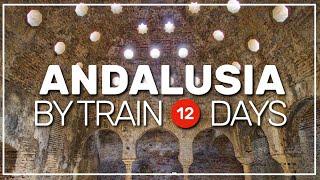 ️ Andalusia by TRAIN  a 12-day trip  #161