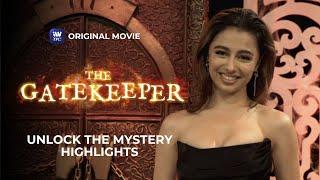 The Gatekeeper Unlock The Mystery Day Highlights  iWantTFC Original Movie