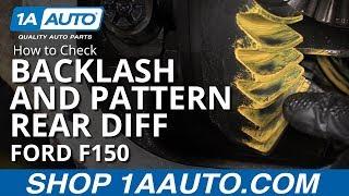 How to Check Backlash and Pattern on Rear Differential 09-14 Ford F150