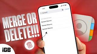 How to Merge and Delete Duplicate Contacts on iPhone 2024