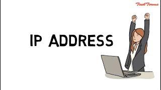 What is IP address and types of IP address - IPv4  and IPv6  TechTerms