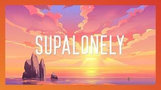 BENEE - Supalonely Lyrics ft. Gus Dapperton