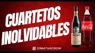 CUARTETOS INOLVIDABLES 3  - MATIAS CROW DJ