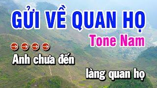 Gửi Về Quan Họ Karaoke Tone Nam Nhạc Sống  Huỳnh Lê