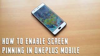 How to Activate  Enable screen pinning in Oneplus mobile