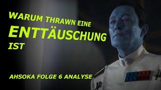 Warum Folge 6 uns schockt und Thrawn enttäuscht - Ahsoka Review