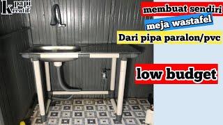 membuat meja wastafel cuci piring dari pipa paralonpipa pvc