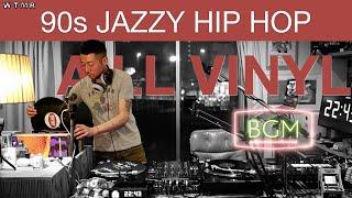 VINYL set  90s Jazzy HIP HOP Mix “WTMR BGM-13” Playlist Boom Bap Chill