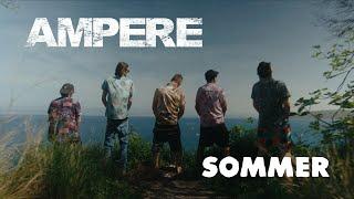 AMPERE - SOMMER Official Video