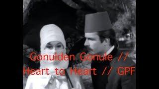 Gonulden Gonule  Heart to Heart  Efgan Efekan  Leyla Sayar 1961 Pro No 13