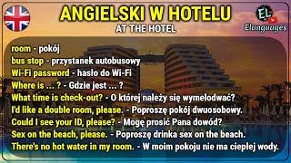 Angielski w hotelu zakwaterowanie wymeldowanie rezerwacja zwroty - At the hotel English