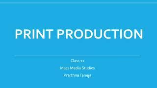 Introduction to Print Production