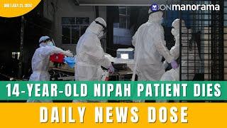 Boy infected with Nipah in Kerala dead  July 21 2024  Daily News Dose