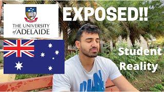 UNIVERSITY OF ADELAIDE TRUTH REVEALED  INTERNATIONAL STUDENT REALITY