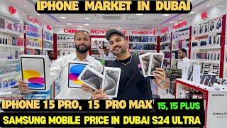 iPhone Price in DUBAI  S24 Ultra price in dubai  iPhone 15 price in dubai   Dubai Mobile market