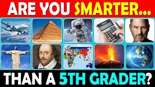 Are You Smarter Than a 5th Grader? 50 Questions 