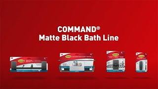 Update Your Bathroom with The Command™ Brand Matte Black Bath Line
