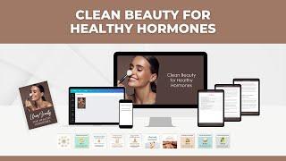 Done for you Opt in freebie and wokshop Clean Beauty for Healthy Hormones for health coaches