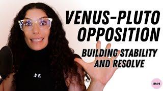 The Week of July 8th 2024 Building stability and resolve with the Venus–Pluto opposition