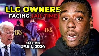 The IRS is Locking LLC Owners Up For This?  How to Prevent BOI enforcement