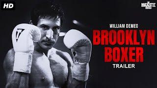BROOKLYN BOXER - Official Trailer  William DeMeo Michael Madsen Alec B  Hollywood Action Movie