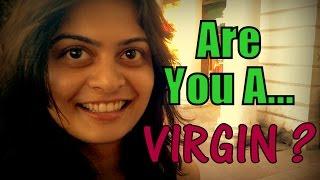 Would You Marry A Non-Virgin ?  Indian Edition 