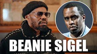 Beanie Sigel Says No Diddy and Reveals He Heard Stories About Diddy Parties.