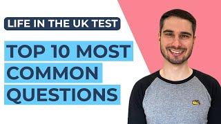 The Top 10 Most Common Questions  Life in the UK Test 2024 Practice 