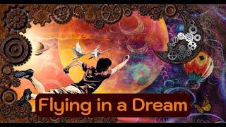 Spiritual Meaning of Flying in a Dream