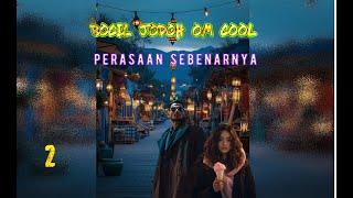 Eps 2 Perasaan Sebenarnya  Bocil Jodoh Om Cool  Novel Romantis  Drama Cinta