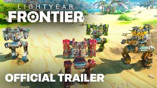 Lightyear Frontier - Official Gameplay Launch Trailer