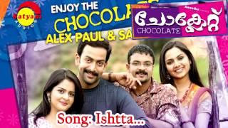 Ishtamalle  Chocolate  Shahabas Amman  Alex Paul  Vayalar Sarathchandra Varma