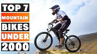 7 Best Mountain Bikes Under 2000 Performance on a Budget