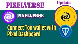Connect Ton wallet with Pixel Dashboard