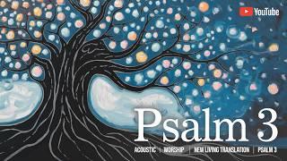 Psalm 3 NLT - Acoustic - Indie Folk