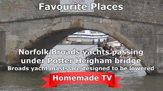 Norfolk Broads yachts passing under Potter Heigham bridge 26 August 2020