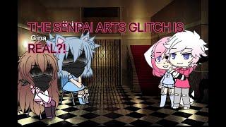 BEWARE THE SENPAI ARTS GLITCH IS REAL?