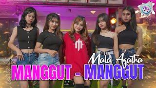 DJ SOUND FULL BASS HOREG - MANGGUT MANGGUT - MALA AGATHA Official Music Video